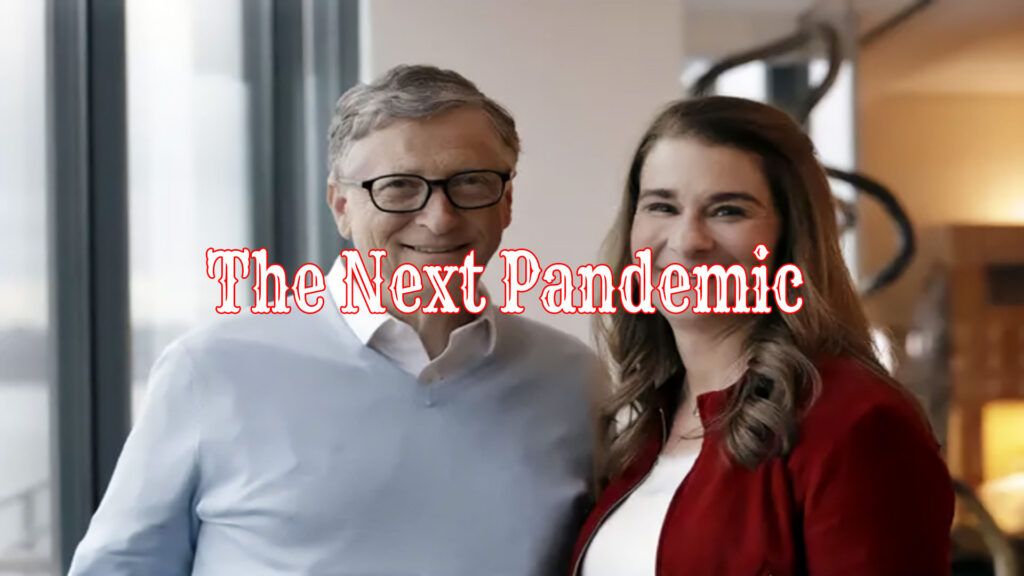 Bill and melinda gates the next pandemic illuminati secret society predictive programming conspiracy
