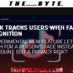 tik tok tracks user facial recognition illuminati